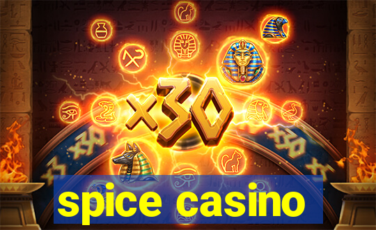 spice casino