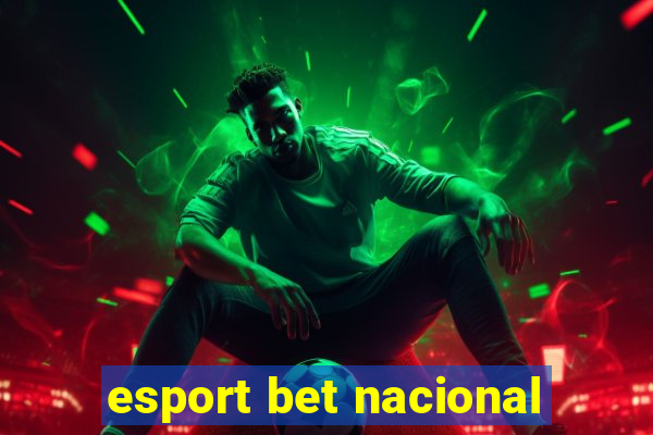 esport bet nacional