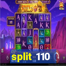 split 110