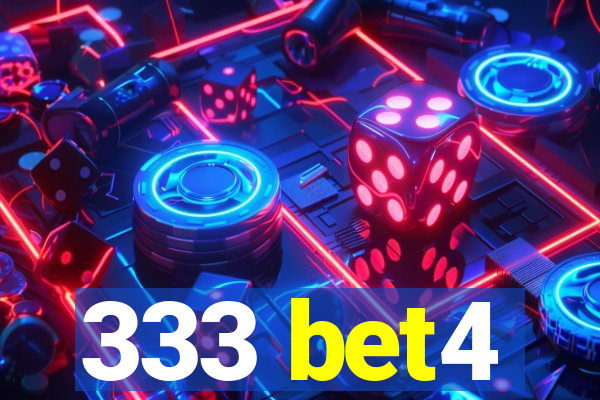 333 bet4