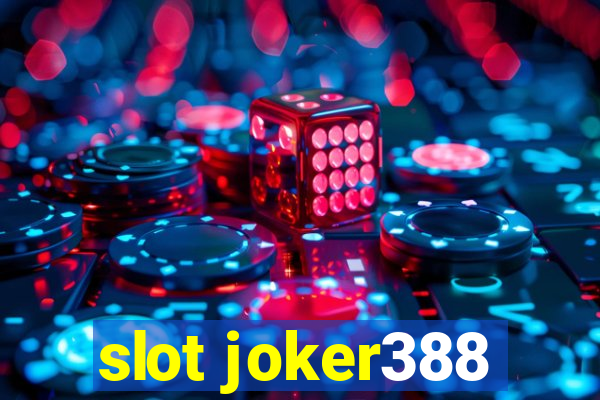 slot joker388