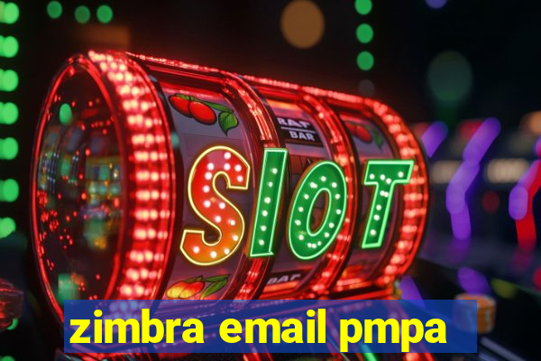 zimbra email pmpa