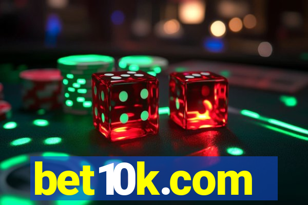 bet10k.com