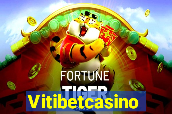 Vitibetcasino