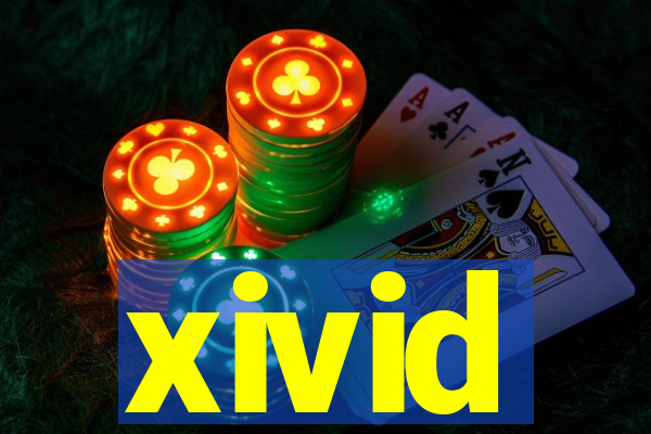 xivid