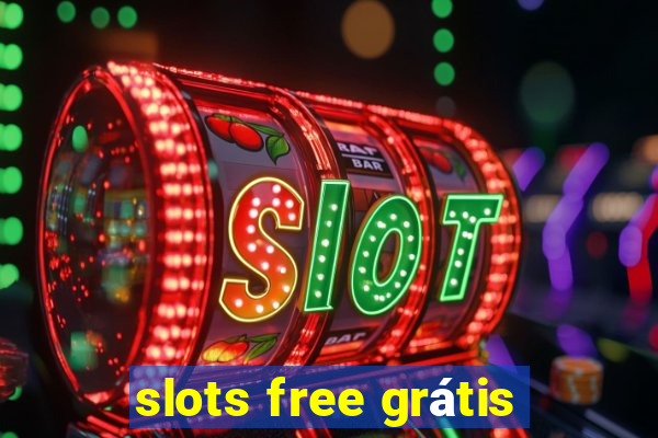 slots free grátis