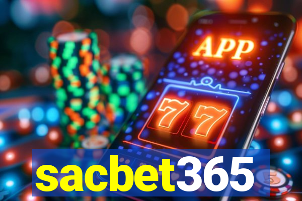 sacbet365