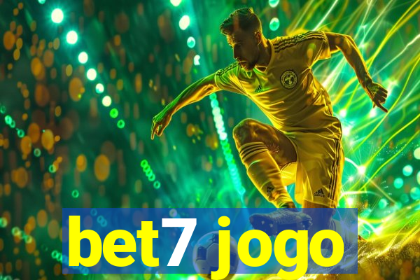 bet7 jogo