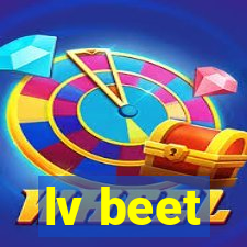 lv beet