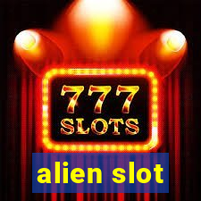 alien slot