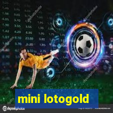 mini lotogold