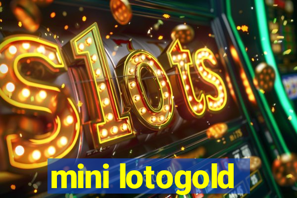 mini lotogold