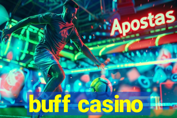 buff casino