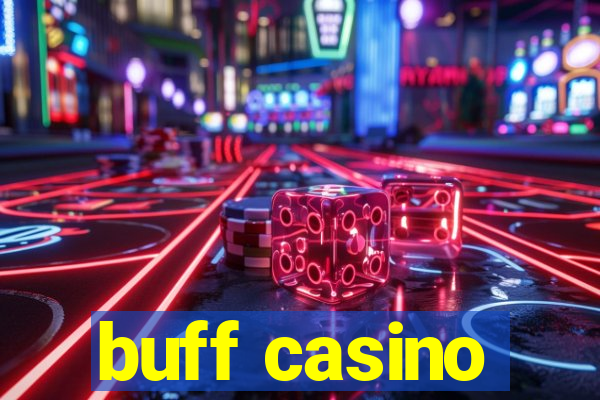 buff casino