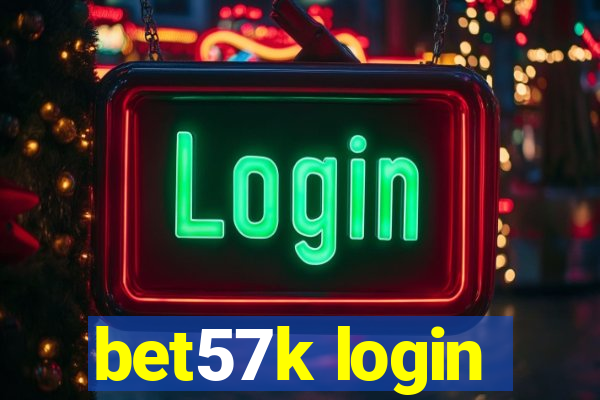 bet57k login