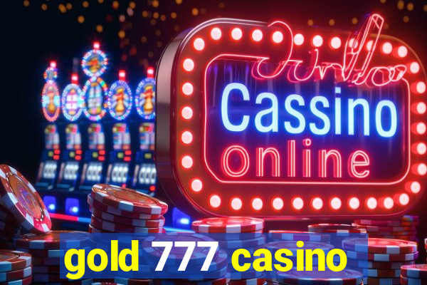 gold 777 casino