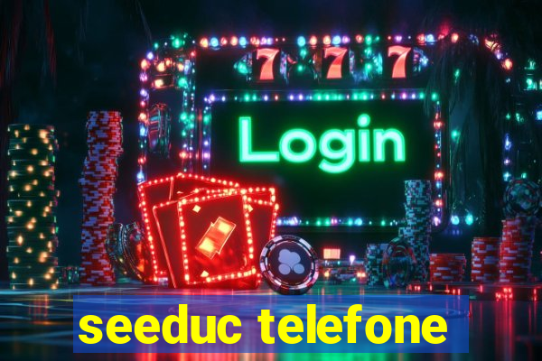 seeduc telefone