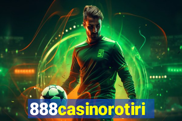 888casinorotiri