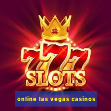 online las vegas casinos