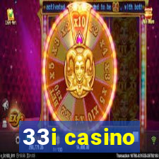 33i casino