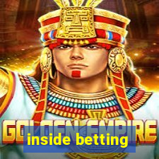 inside betting