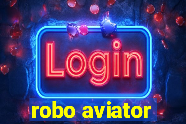 robo aviator