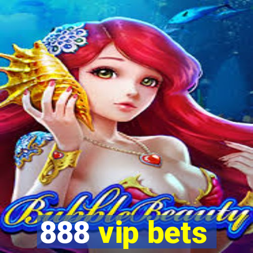 888 vip bets