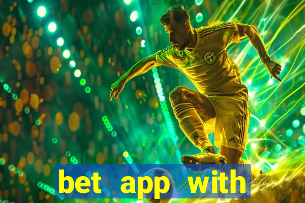 bet app with welcome bonus