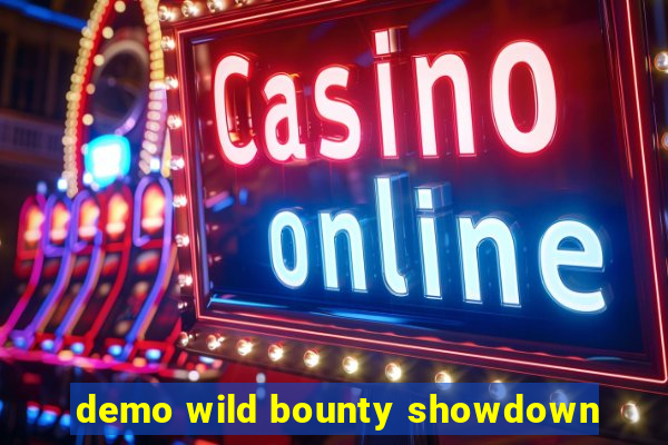 demo wild bounty showdown