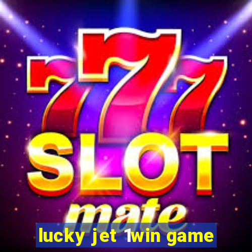 lucky jet 1win game