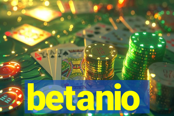 betanio