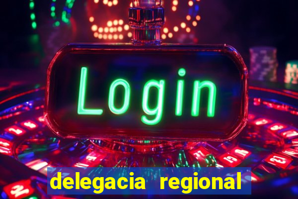 delegacia regional do trabalho