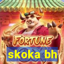 skoka bh