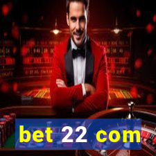 bet 22 com