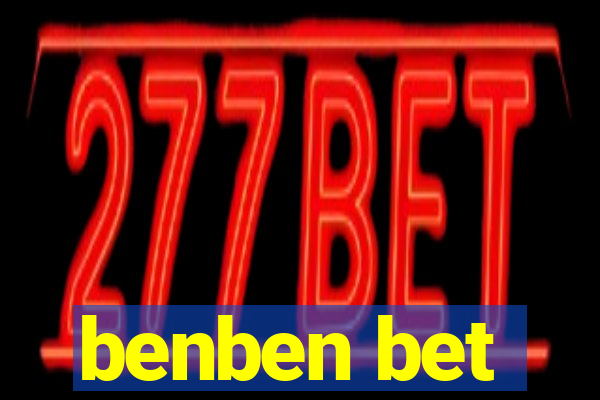 benben bet