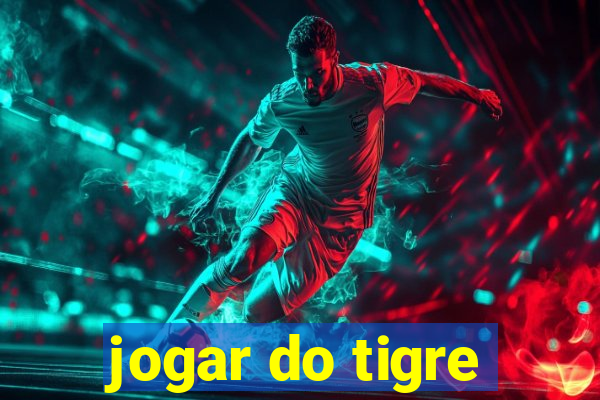 jogar do tigre