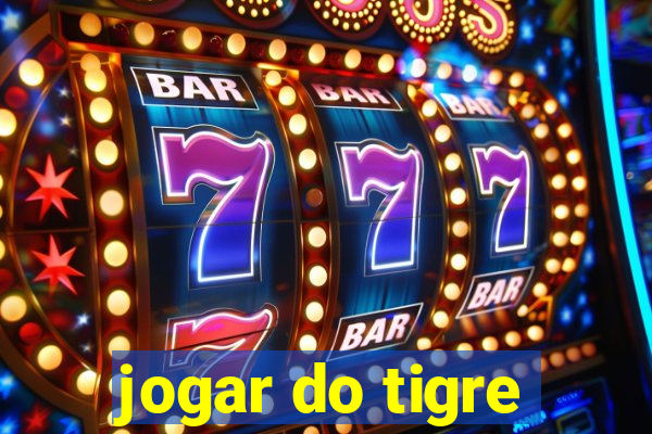 jogar do tigre