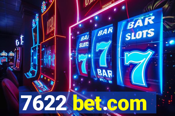 7622 bet.com