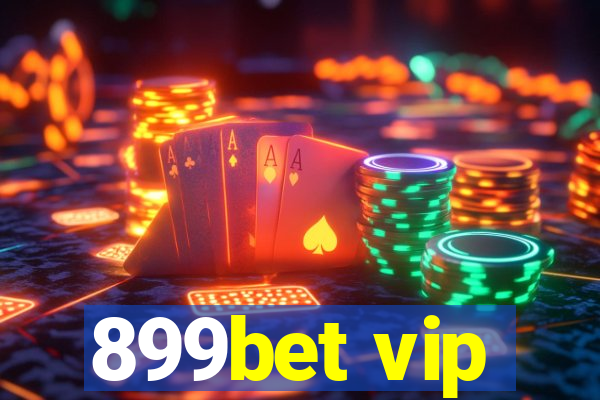 899bet vip