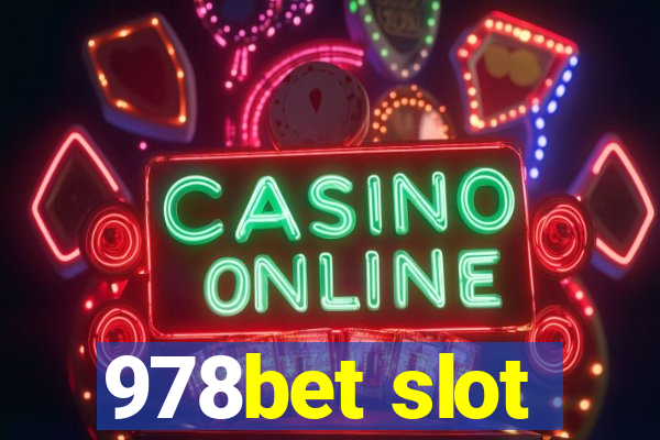 978bet slot