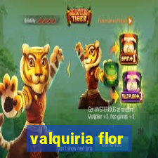 valquiria flor