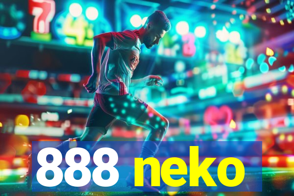 888 neko