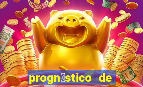 progn贸stico de jogos de hoje