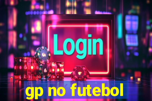 gp no futebol