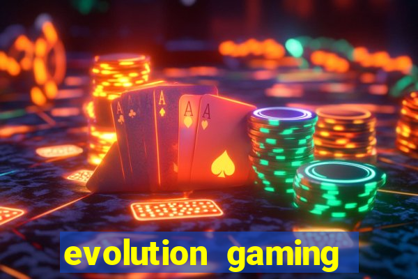 evolution gaming casino list