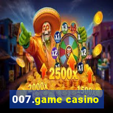 007.game casino