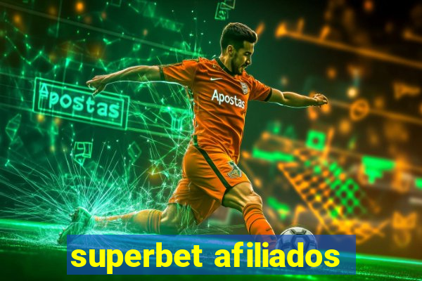 superbet afiliados