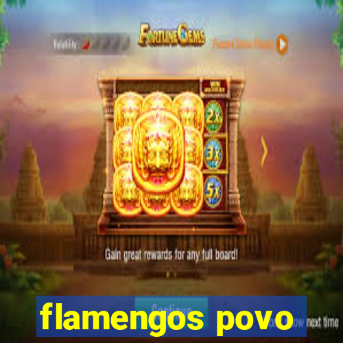 flamengos povo