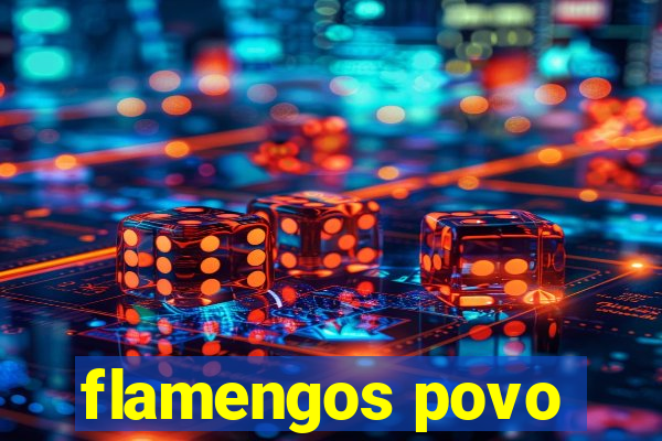 flamengos povo