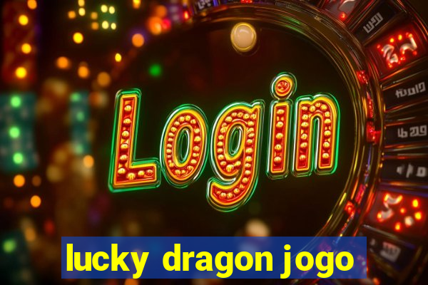 lucky dragon jogo